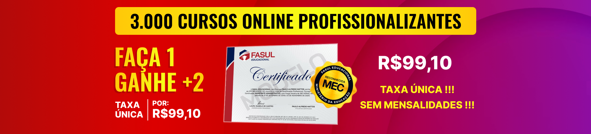 Banner Compre um Curso e Ganhe mais um Grátis